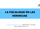 LA FISCALIDAD EN LAS HERENCIAS