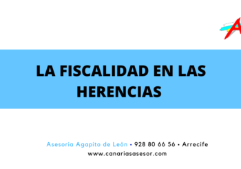 LA FISCALIDAD EN LAS HERENCIAS